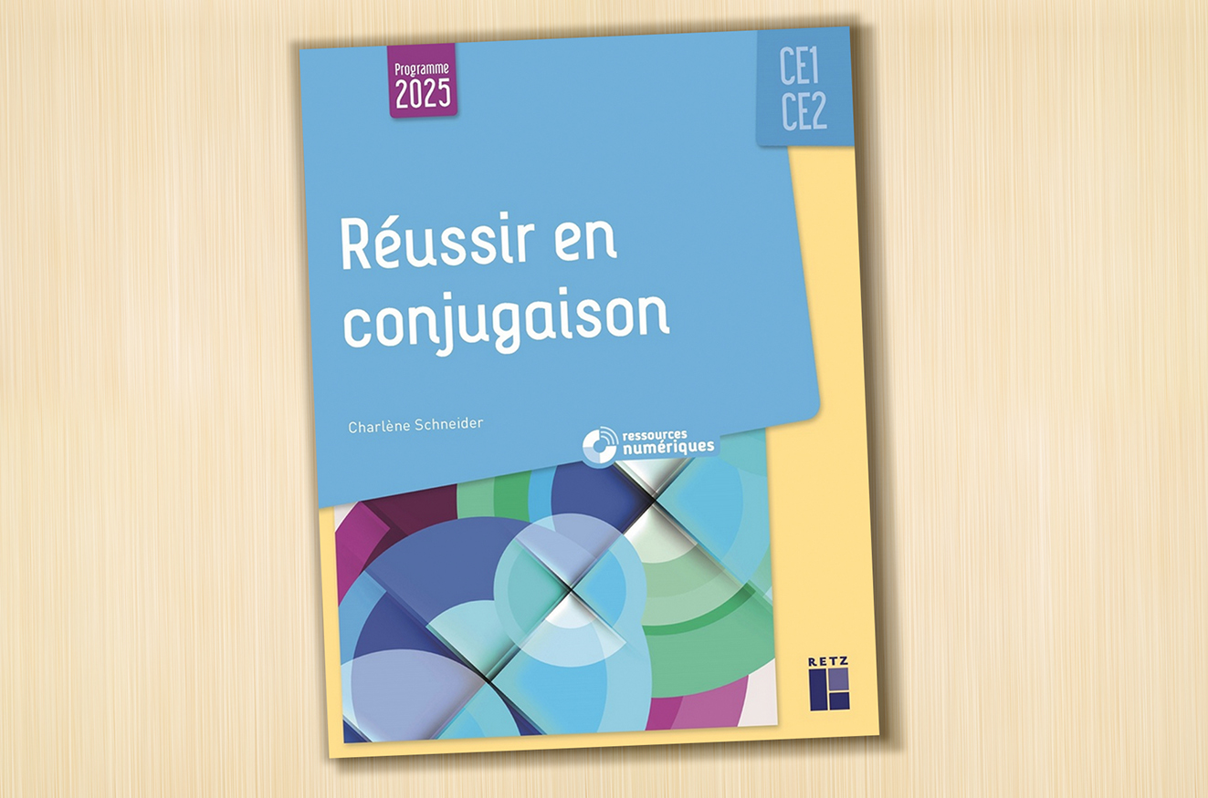 Manuel Réussir en conjugaison - Retz